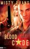 [Super Agent 04] • The Blood Code (A Super Agent Novel) (Entangled Edge)